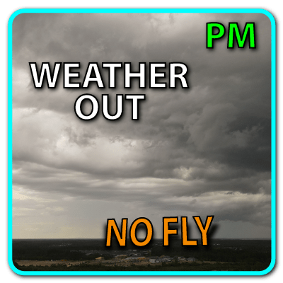 NO FLY Weather OUT